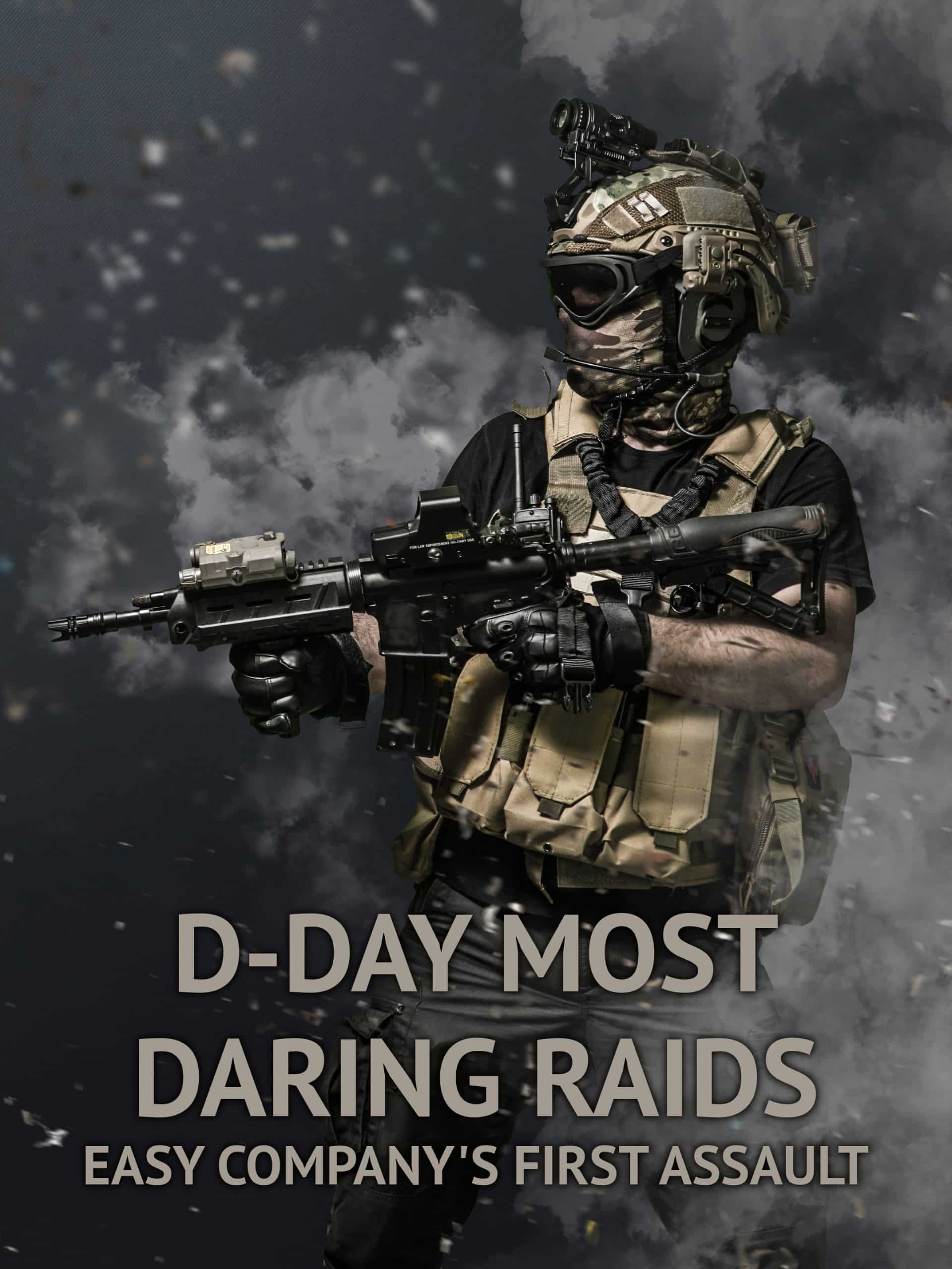D-Day Most Daring Raids: Easy Company's First Assault June 6 2024 on Smithsonian 1 D-Day Most Daring Raids: Easy Company’s First Assault June 6 2024 on Smithsonian