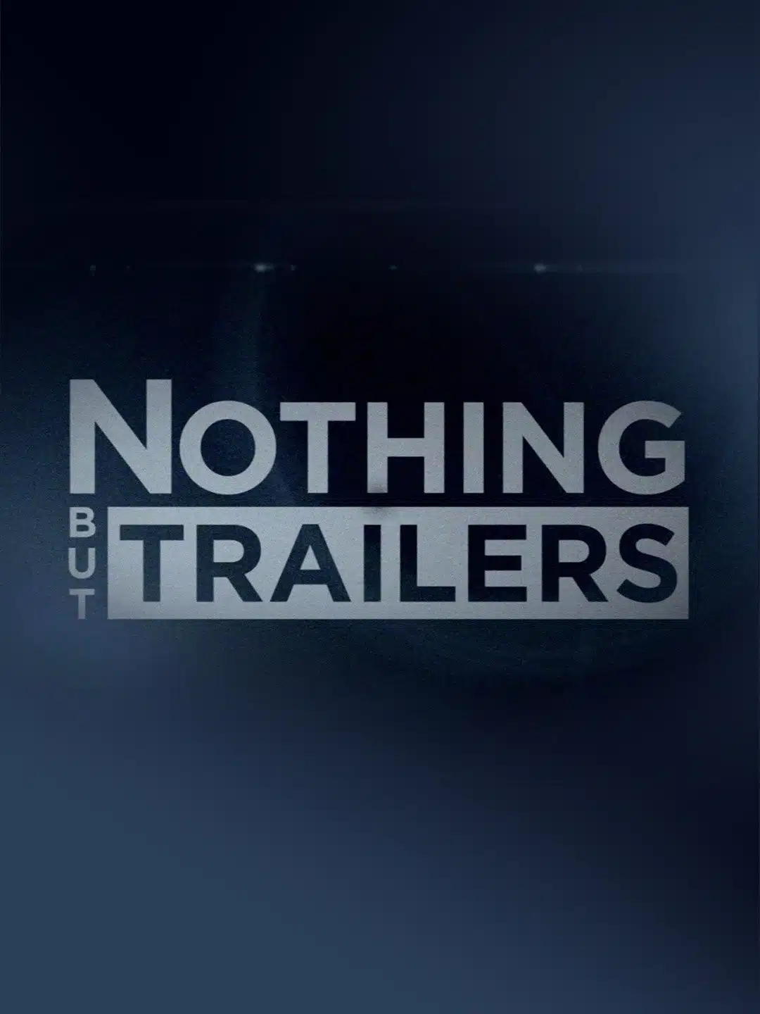 Nothing but Trailers E46 August 10 2024 on AXS TV