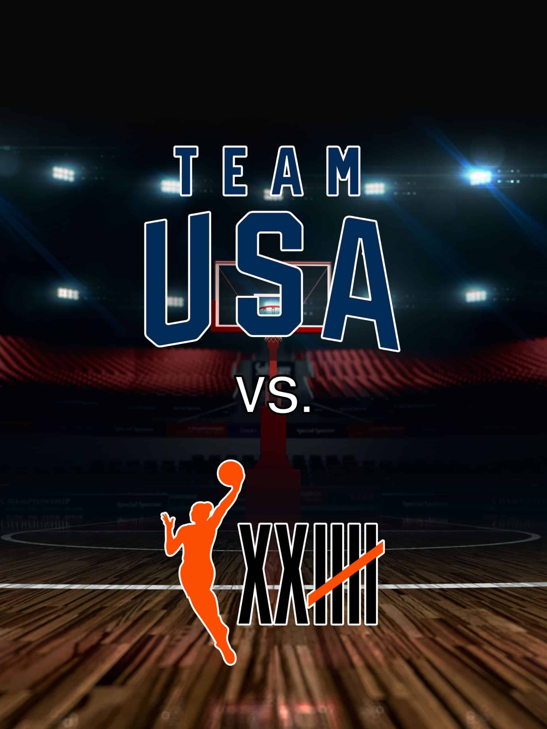 2024 WNBA All-Star Game 2024 WNBA All-Star Game “Team USA vs. Team WNBA” July 20 2024 on ABC