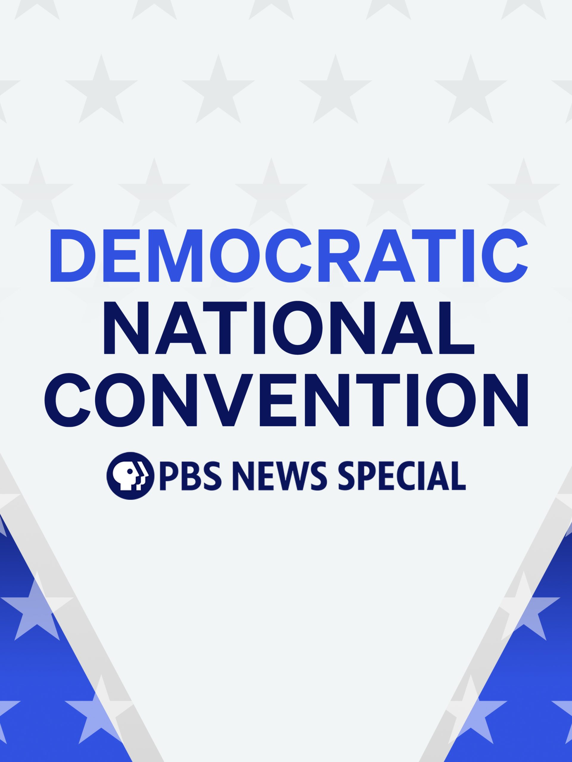 PBS News Special: Democratic National Convention “Night 3” S1E3 August 21 2024 on PBS