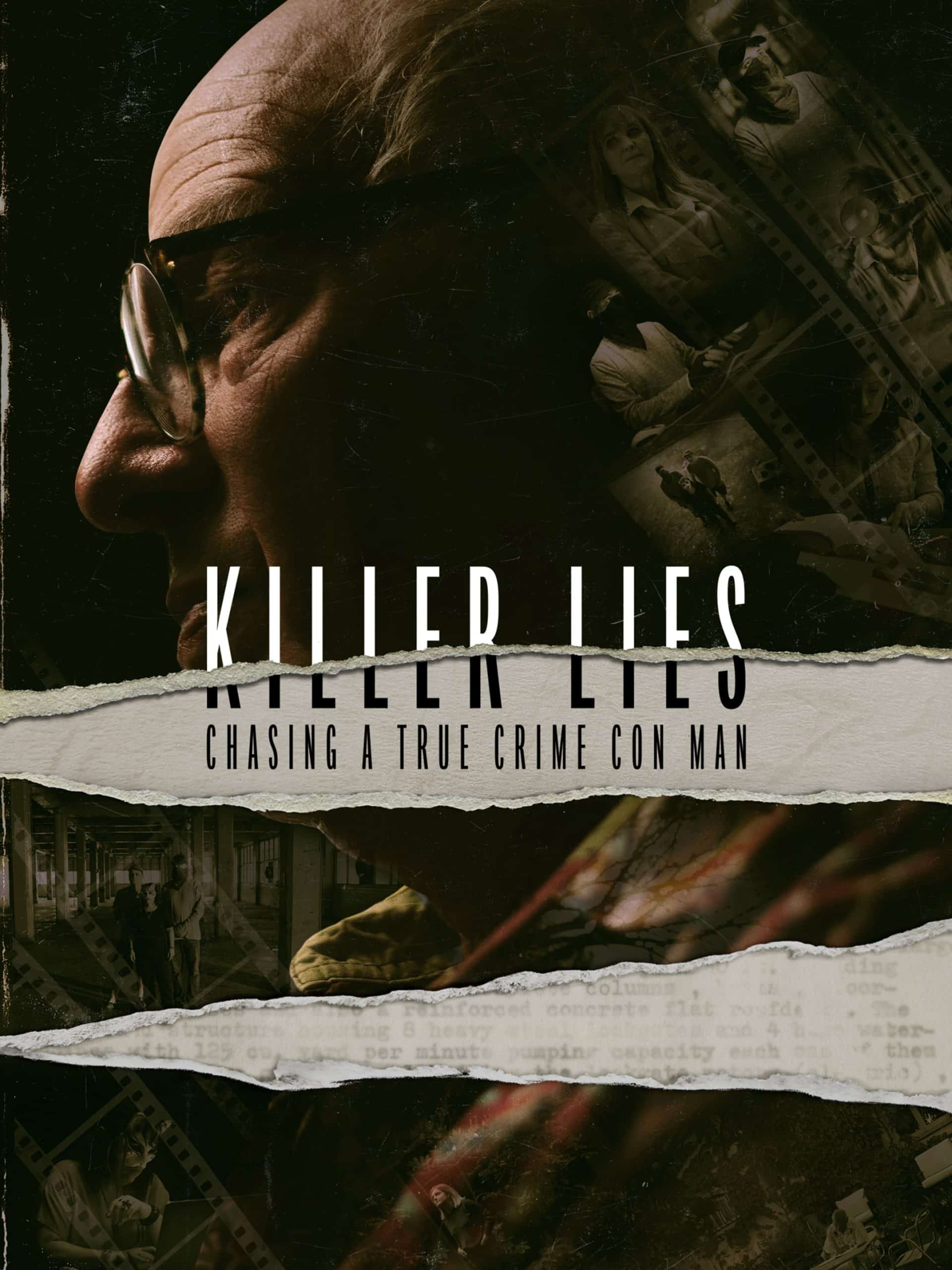 Killer Lies: Chasing a True Crime Con Man “Murder, He Wrote” August 28 2024 on National Geographic