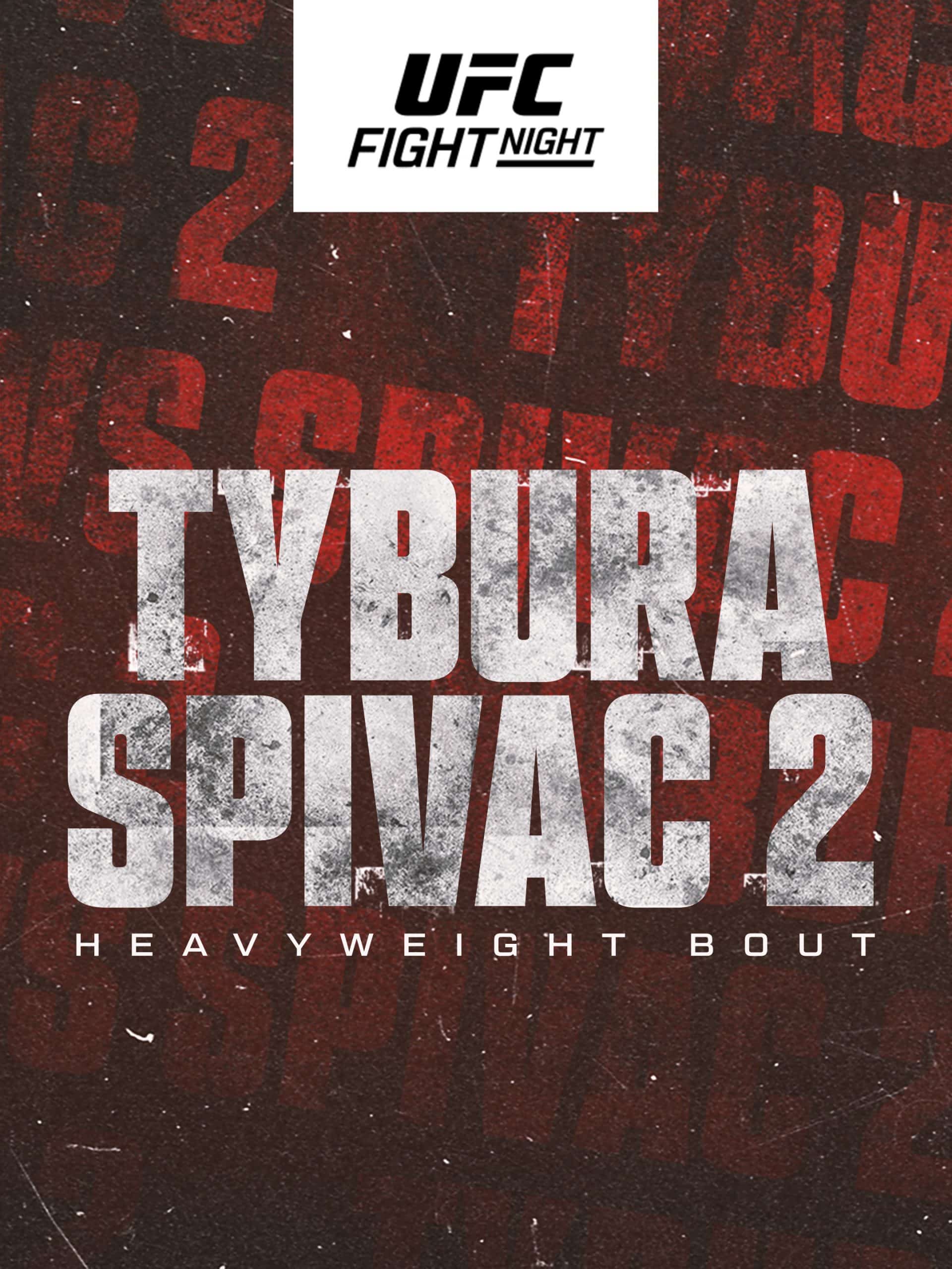 UFC Fight Night: Tybura vs. Spivac 2 – Prelims  August 10 2024 on ESPN