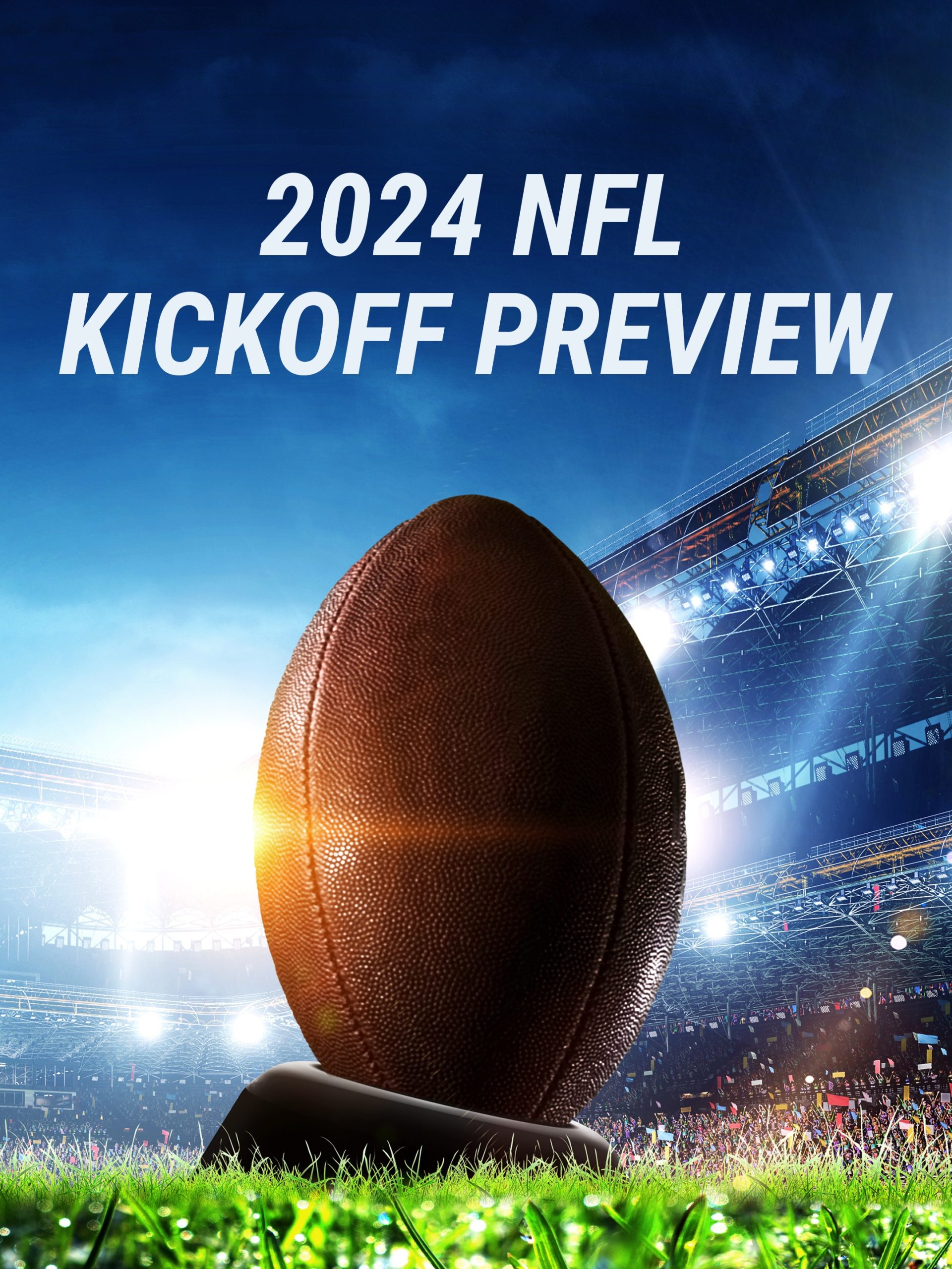 2024 NFL Kickoff Preview  September 2 2024 on FOX