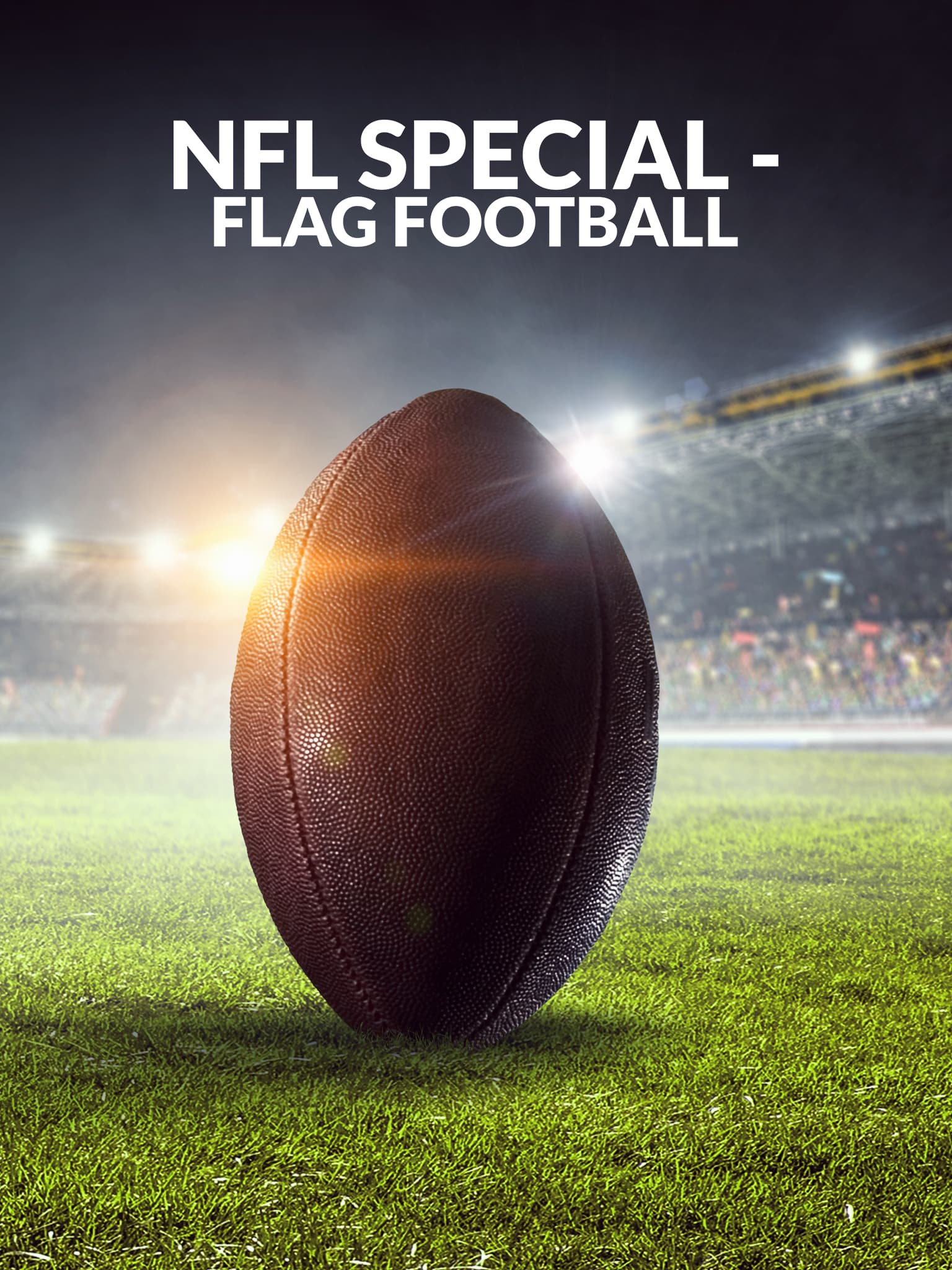 NFL Special – Flag Football  October 5 2024 on NBC