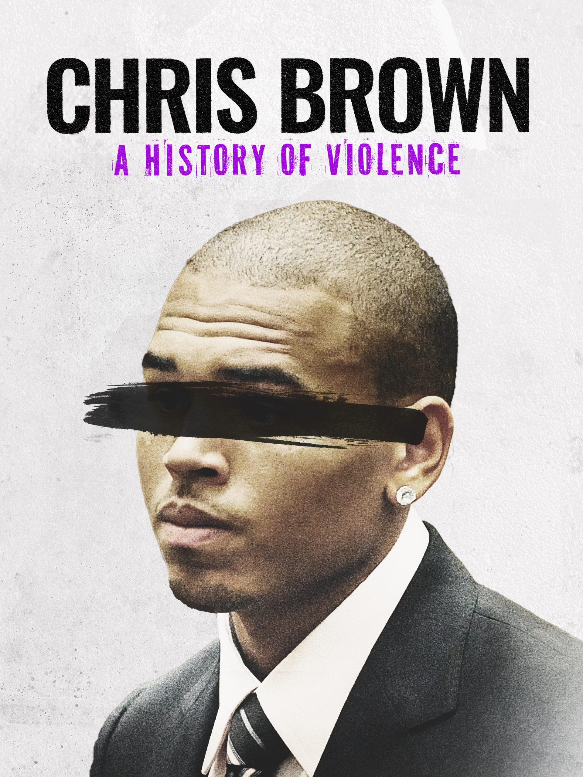 Chris Brown: A History of Violence October 27 2024 on Investigation Discovery 1 Chris Brown: A History of Violence October 27 2024 on Investigation Discovery