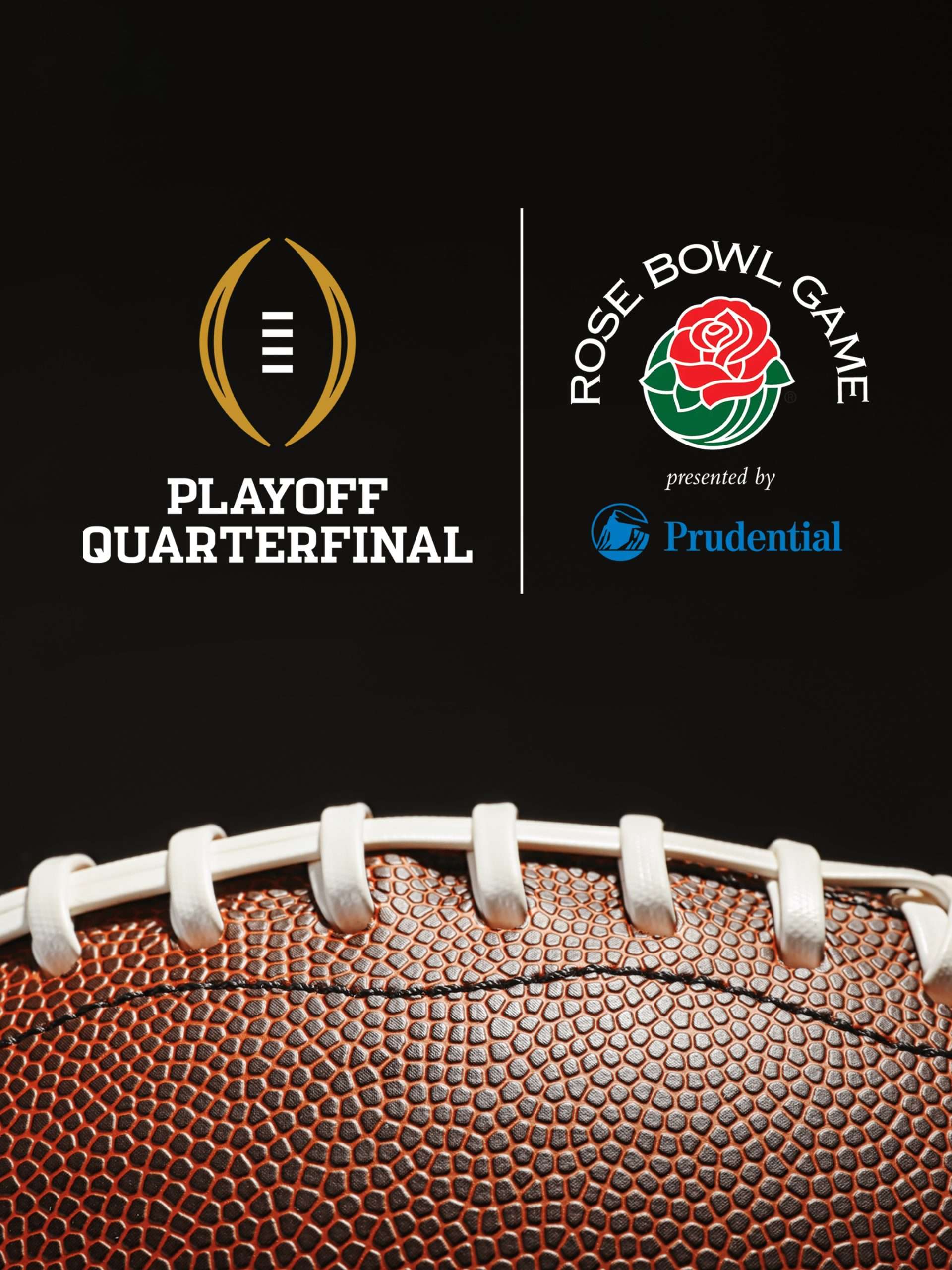 Playoff Quarterfinal at the Rose Bowl Game Playoff Quarterfinal at the Rose Bowl Game “Ohio State vs. Oregon” January 1 2025 on ESPN