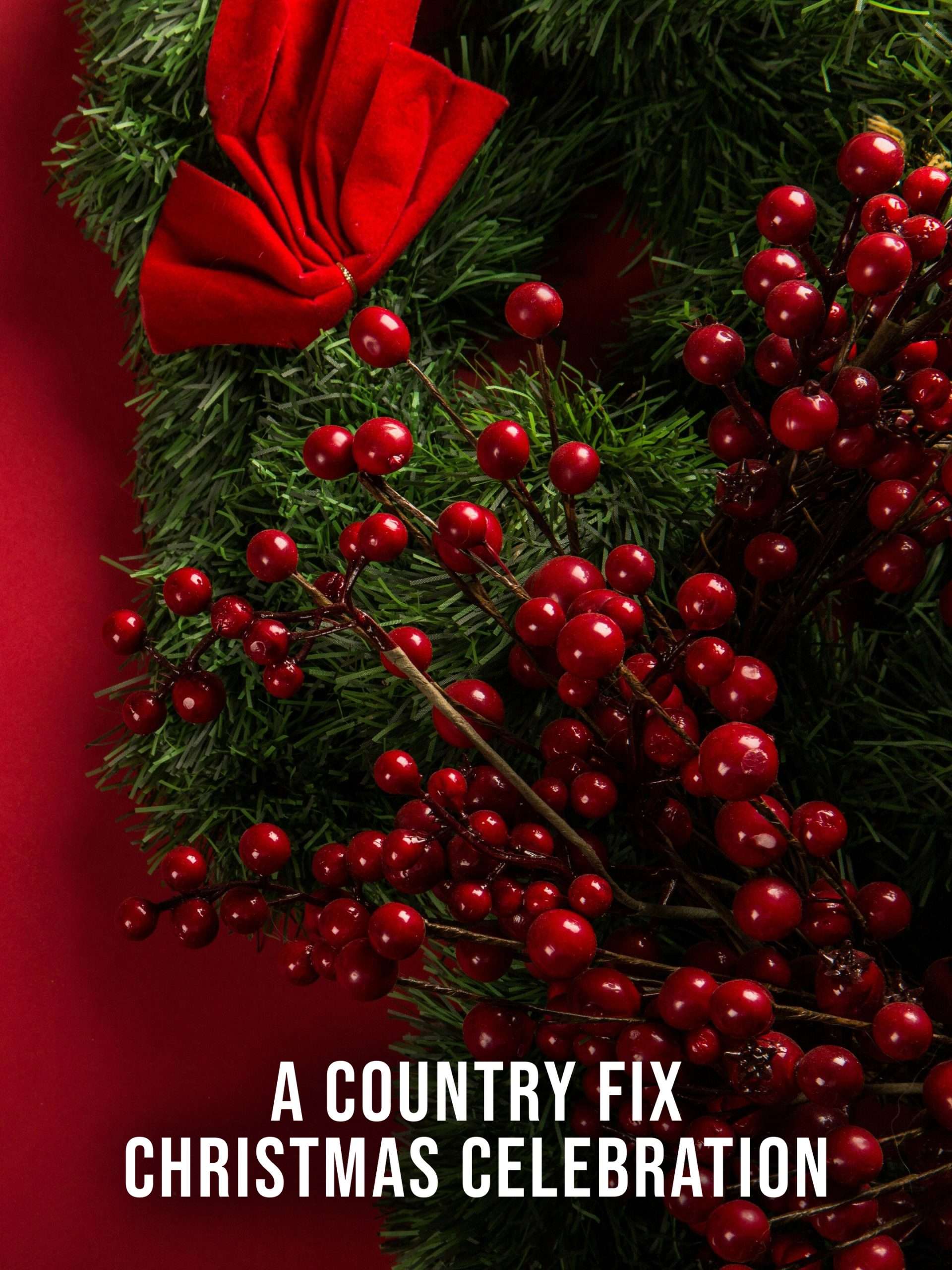 A Country Fix Christmas Celebration December 25 2024 on NBC 1 A Country Fix Christmas Celebration December 25 2024 on NBC