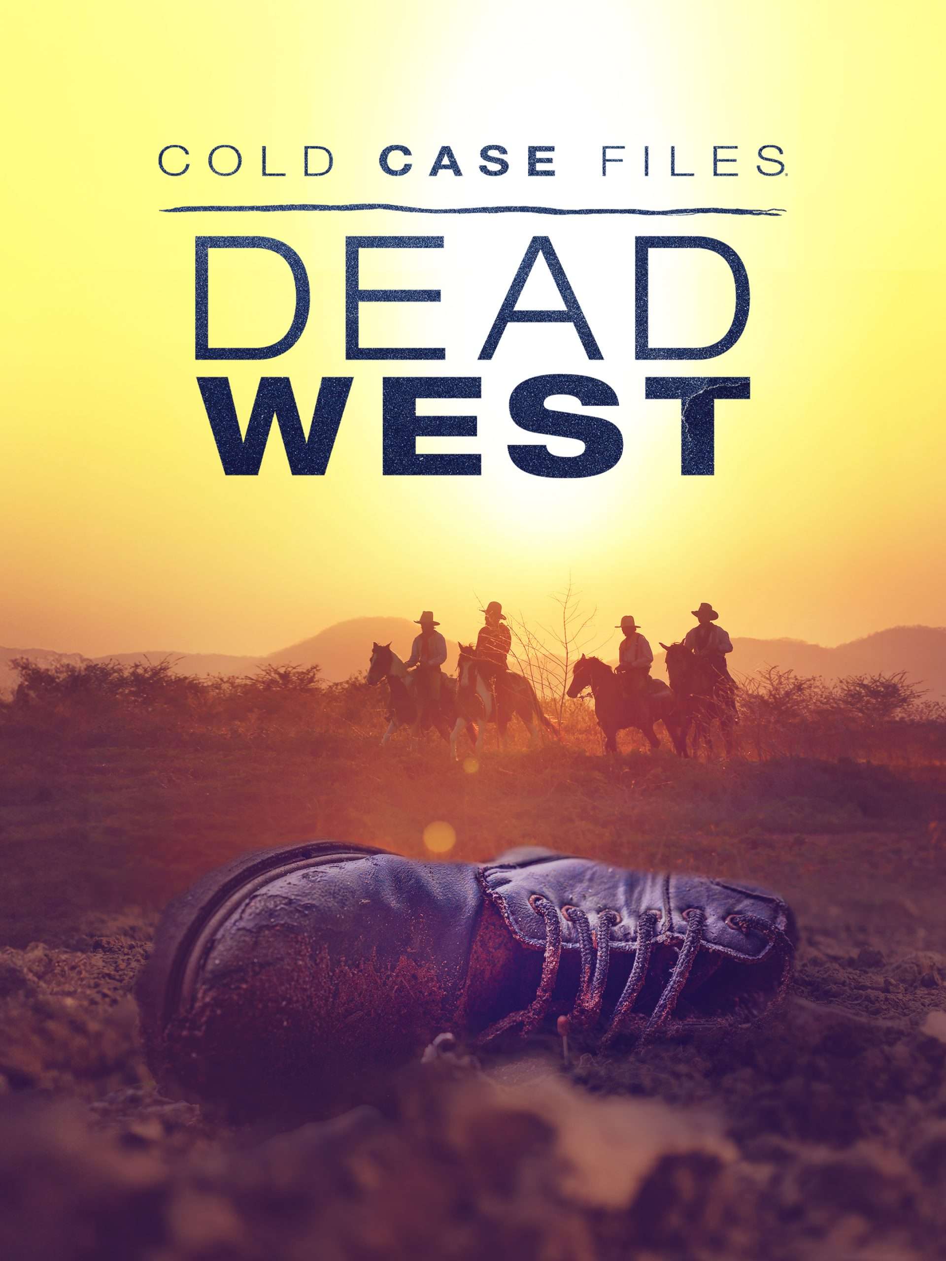 Cold Case Files: Dead West “Rocky Mountain Murder” S1E3 March 7 2025 on A&E