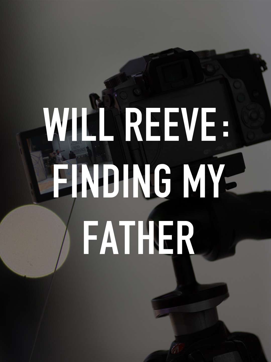 Will Reeve: Finding My Father  February 26 2025 on ABC