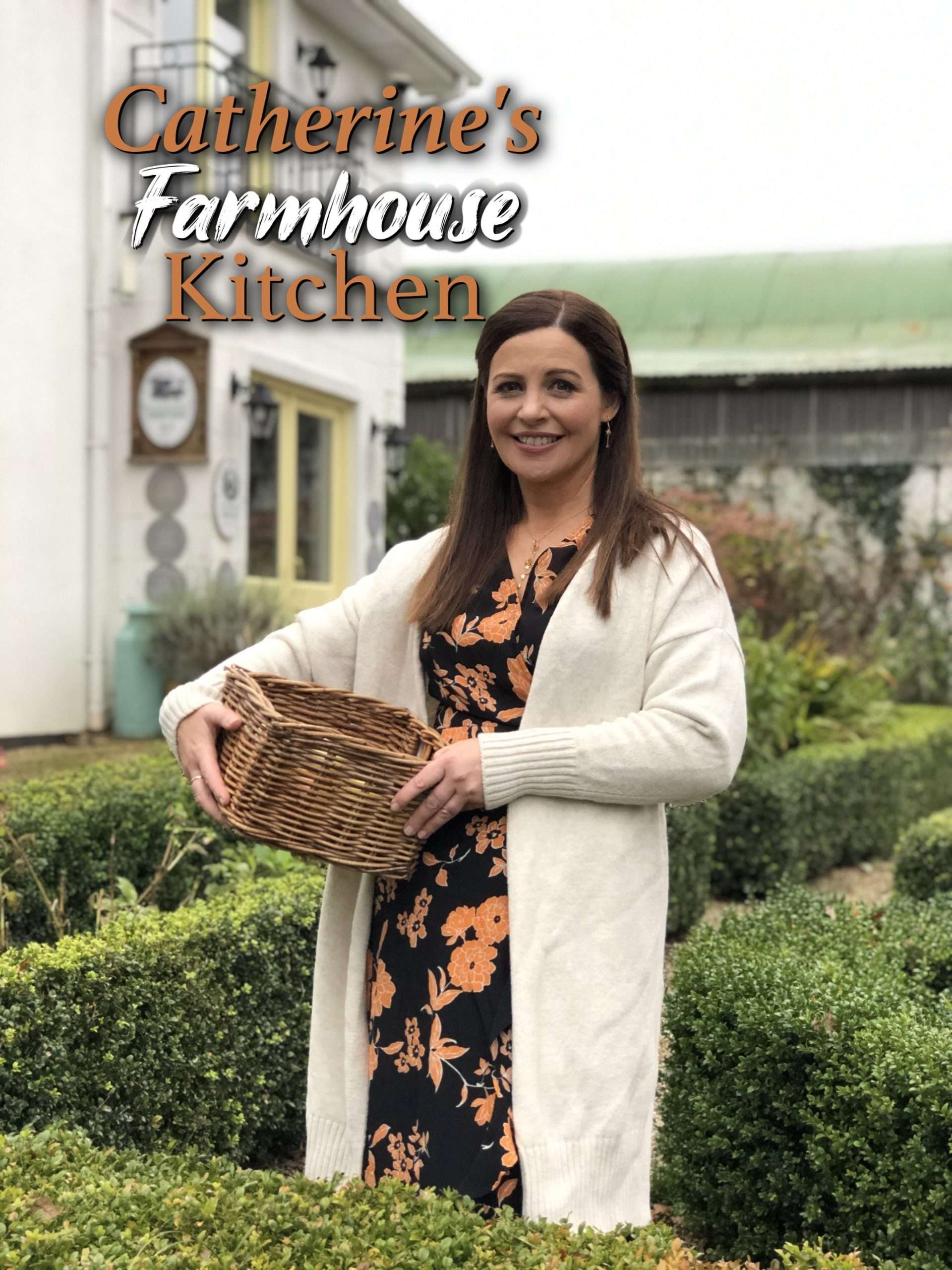 Catherine’s Farmhouse Kitchen “Best of Catherine’s Farmhouse Kitchen” March 14 2025 on RECIPE