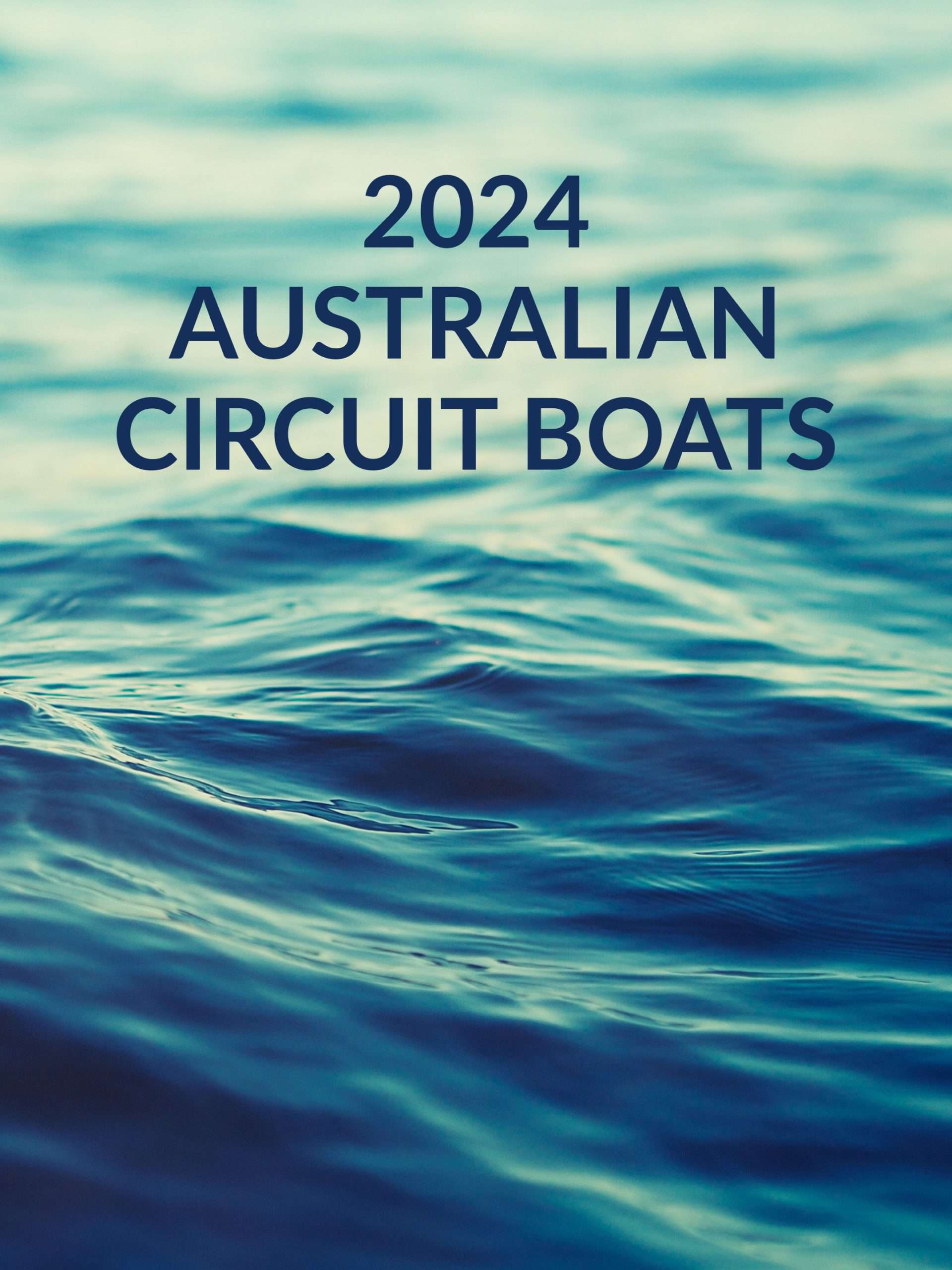 2024 Australian Circuit Boats May 1 2025 on RACER 1 2024 Australian Circuit Boats May 1 2025 on RACER