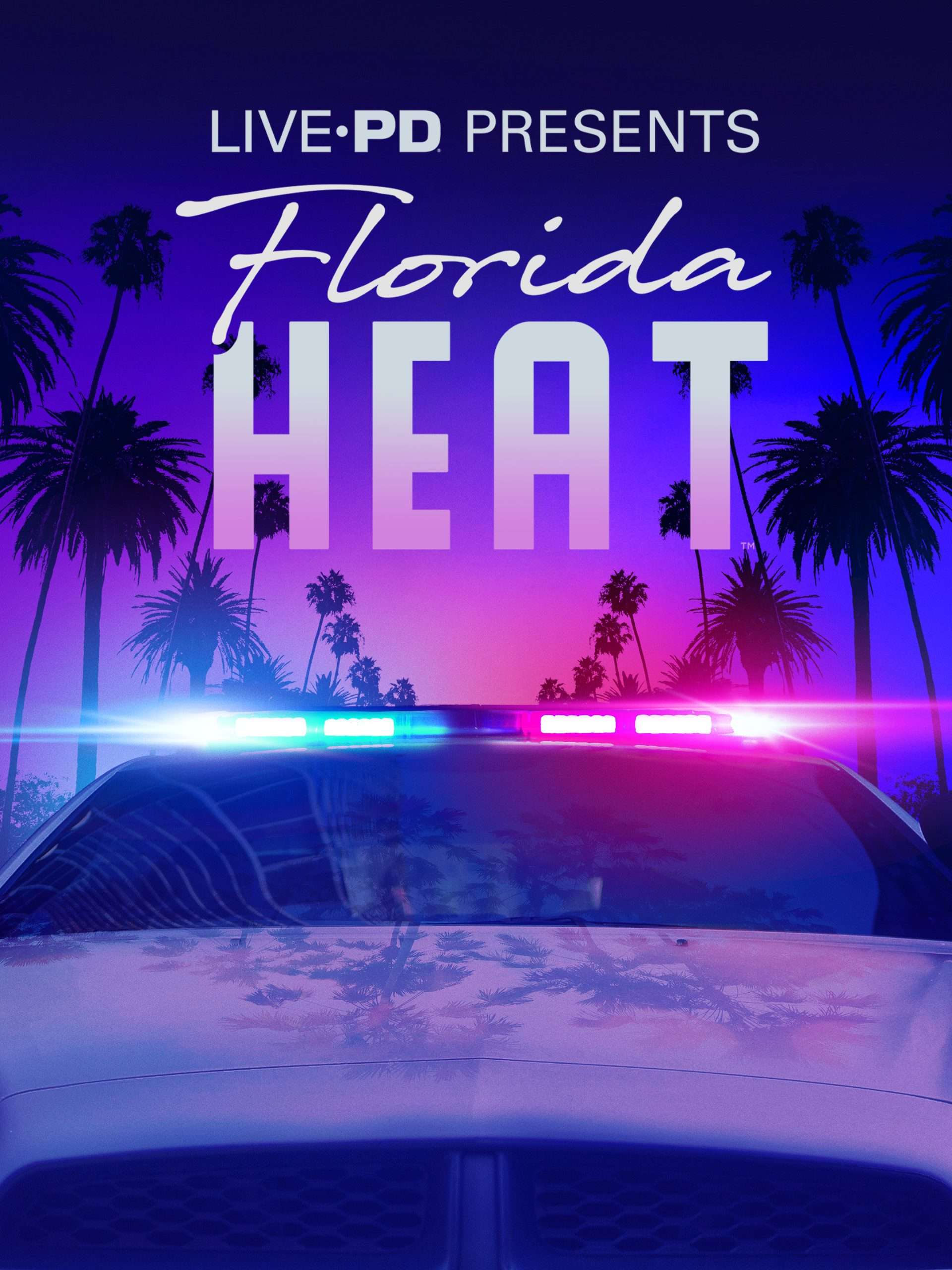 Live PD Presents: Florida Heat S1E14 May 12 2025 on A&E