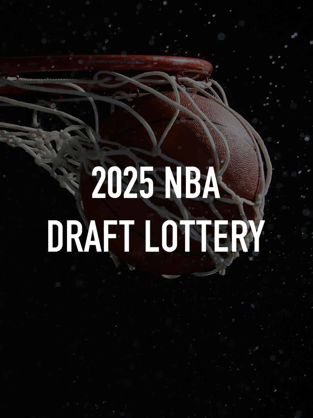 2025 NBA Draft Lottery May 12 2025 on ESPN 1 2025 NBA Draft Lottery May 12 2025 on ESPN