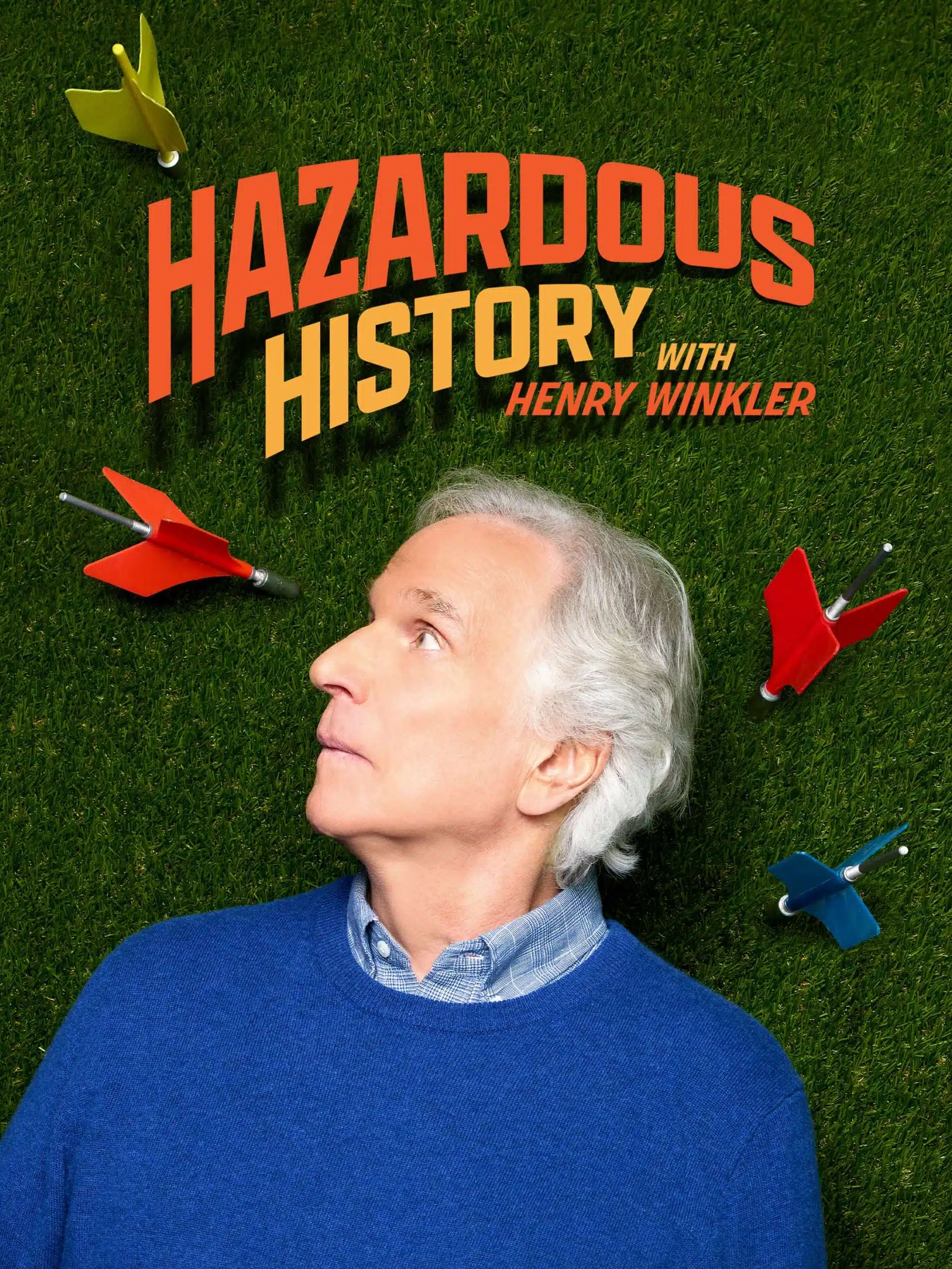 Hazardous History With Henry Winkler Hazardous History With Henry Winkler “Hobbies Gone Haywire” S2E7 June 7 2026 on History
