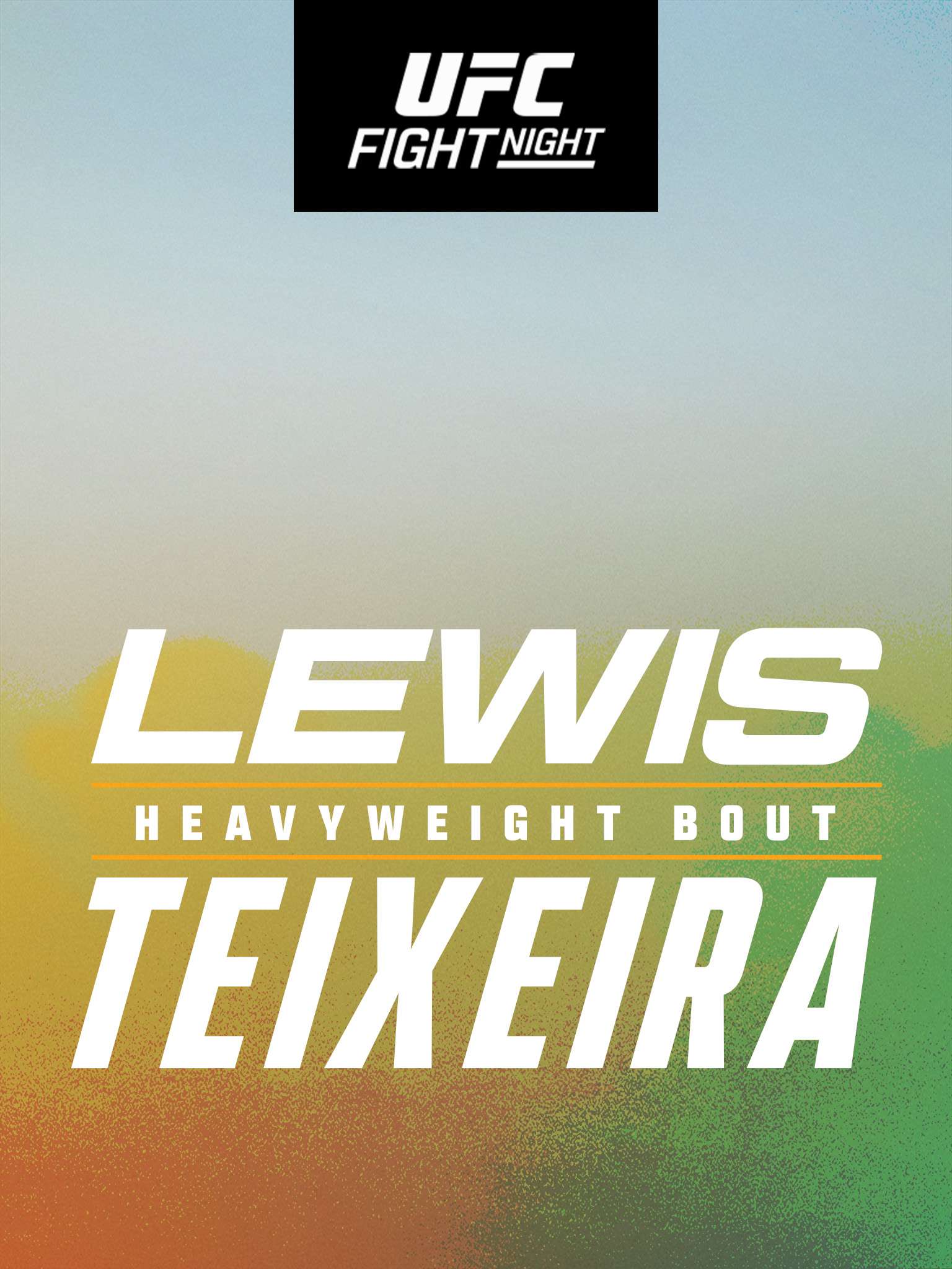 UFC Fight Night: Lewis vs. Teixeira - Prelims July 12 2025 on ESPN 1 UFC Fight Night: Lewis vs. Teixeira – Prelims July 12 2025 on ESPN