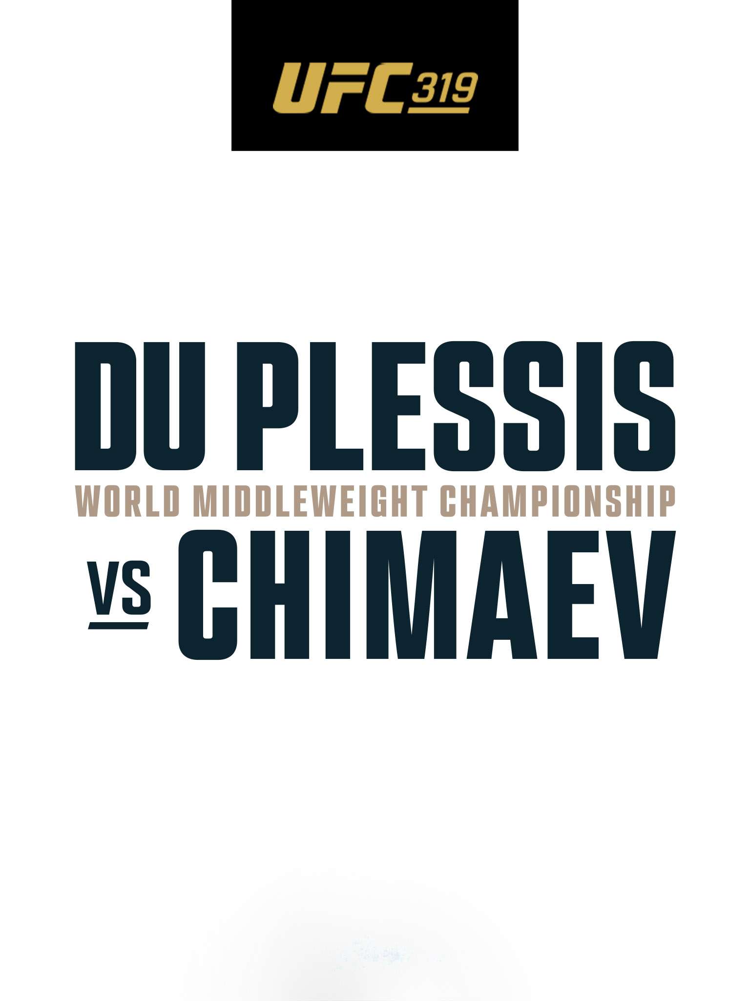 UFC 319: Du Plessis vs. Chimaev - Prelims August 16 2025 on ESPN 1 UFC 319: Du Plessis vs. Chimaev – Prelims August 16 2025 on ESPN