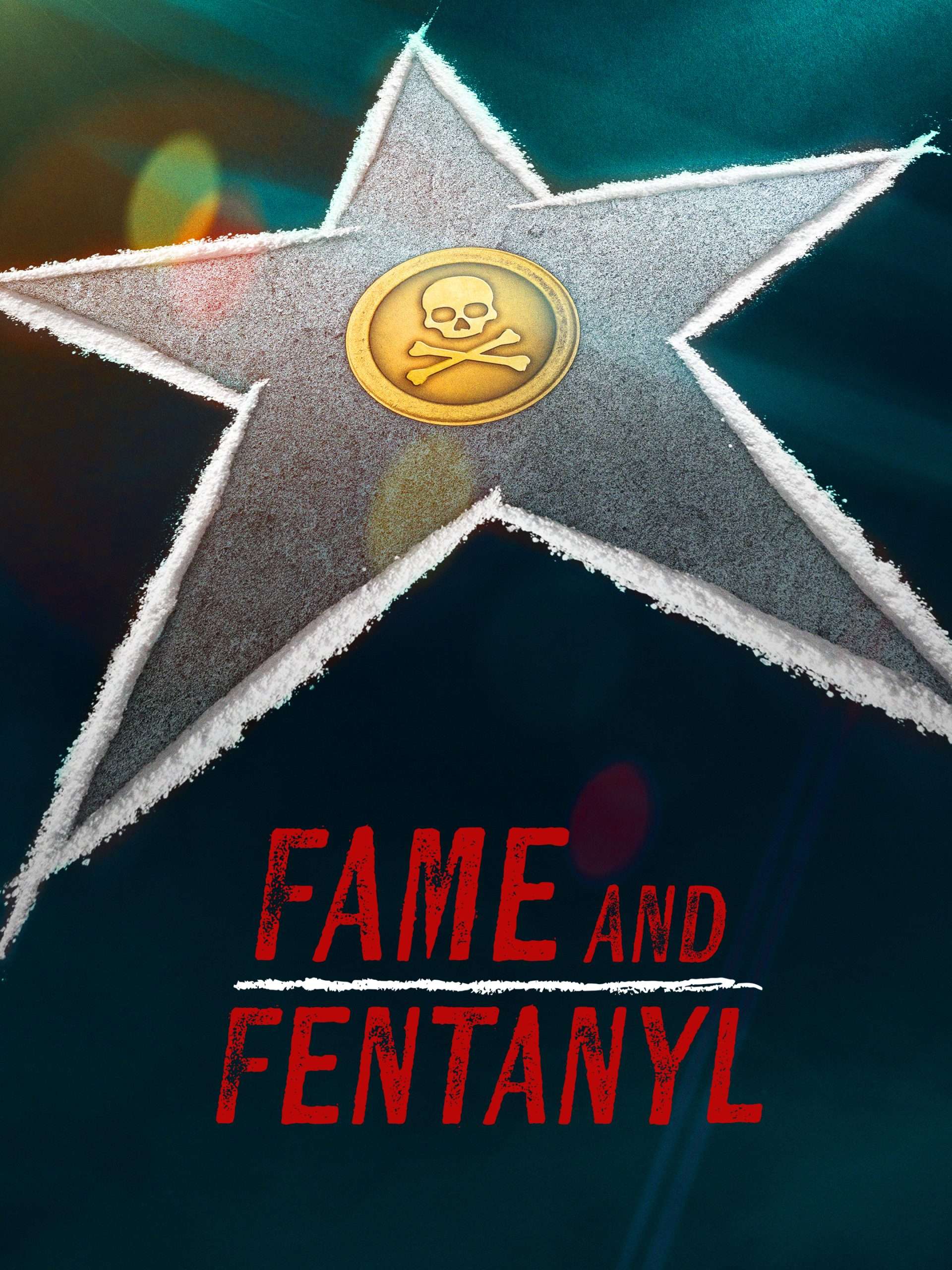 Fame and Fentanyl  August 25 2025 on A&E