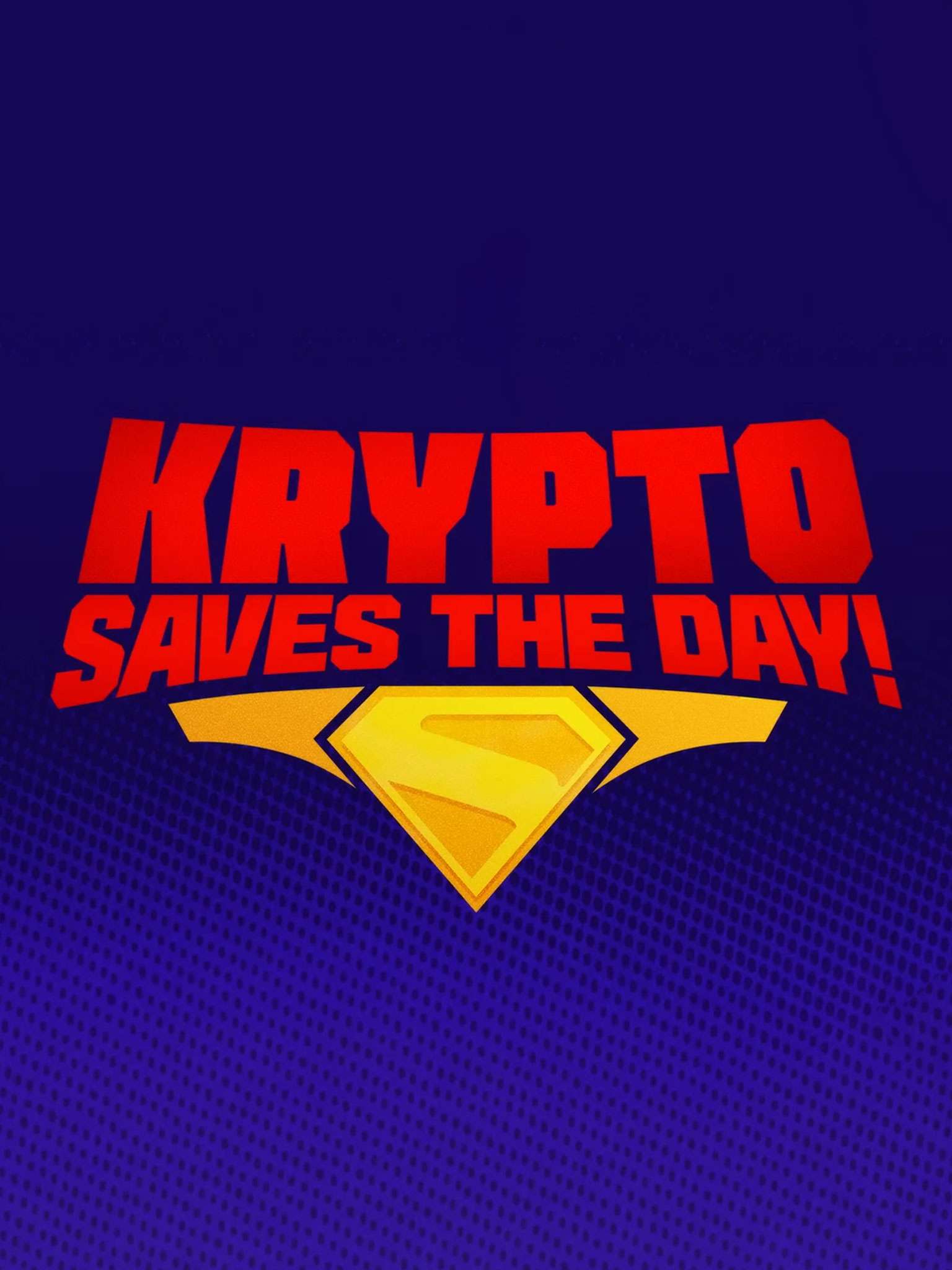 Krypto Saves the Day! Krypto Saves the Day! “Halloween Havoc” October 4 2025 on Cartoon Network