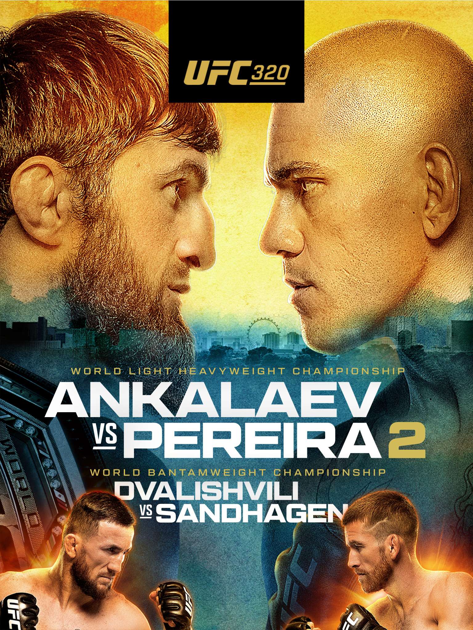 UFC 320: Ankalaev vs. Pereira 2 October 4 2025 on FX 1 UFC 320: Ankalaev vs. Pereira 2 October 4 2025 on FX