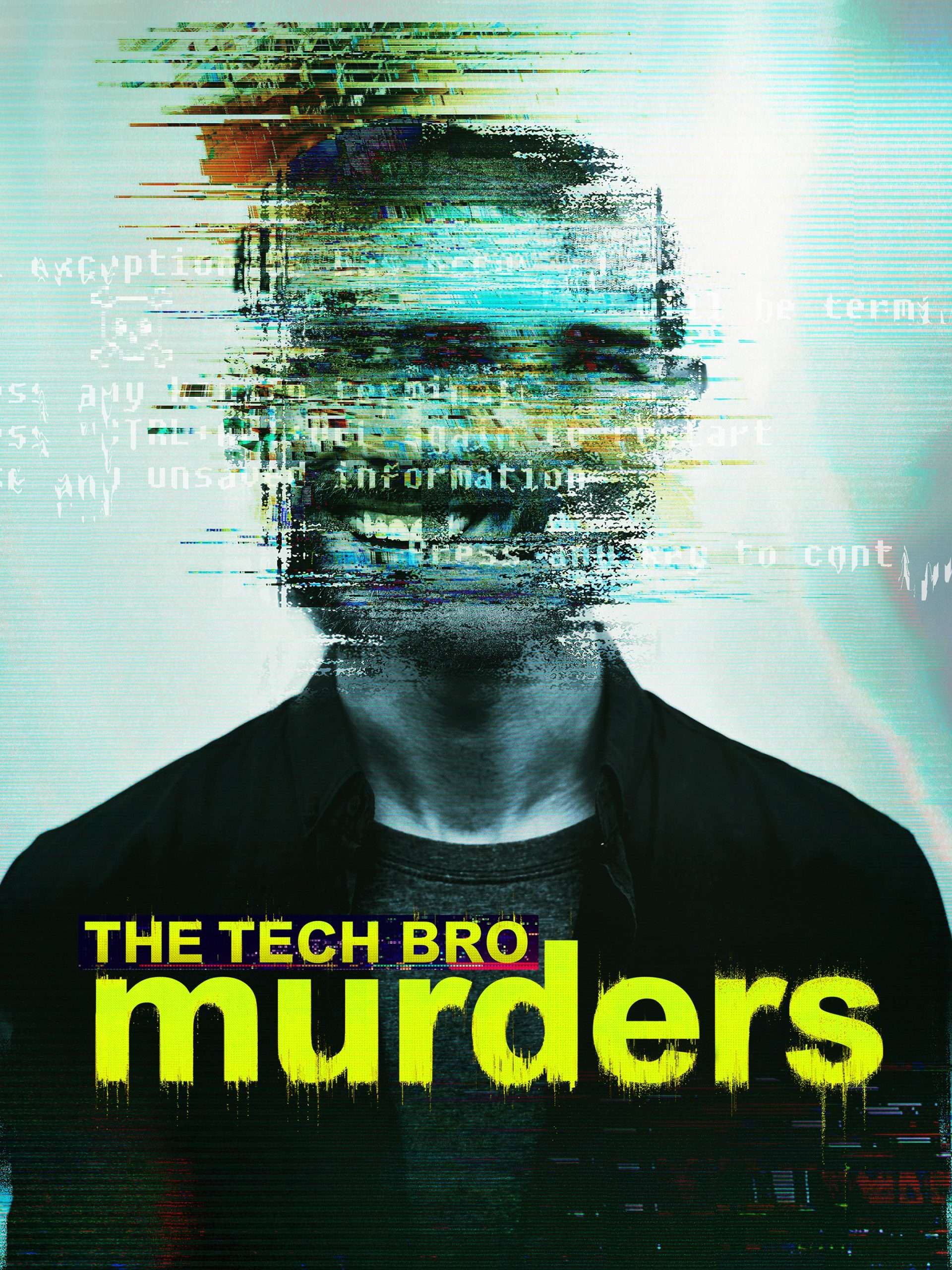 The Tech Bro Murders “Fatal Investment” S1E6 October 14 2025 on Investigation Discovery