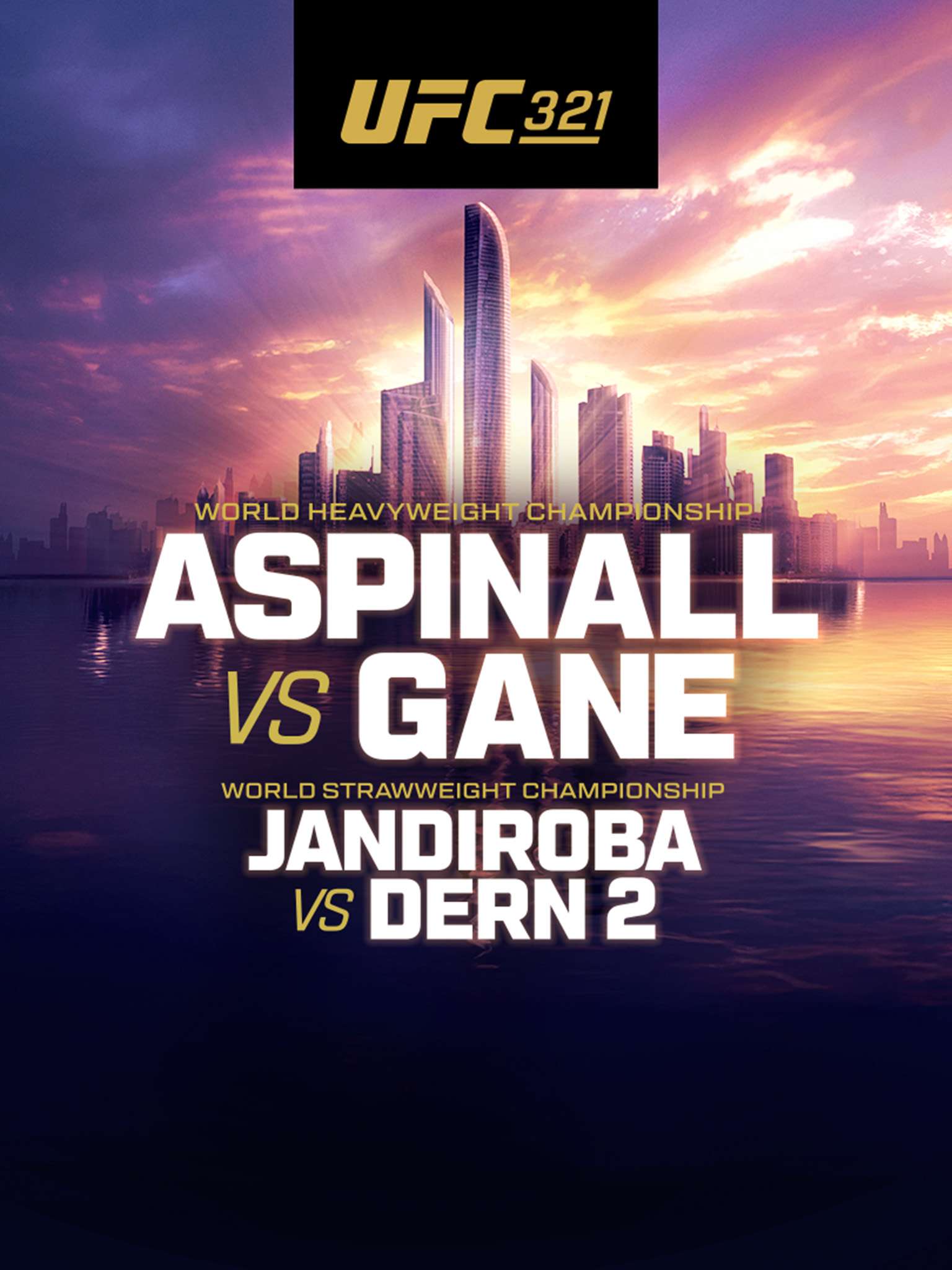 UFC 321: Aspinall vs. Gane – Early Prelims  October 25 2025 on FX