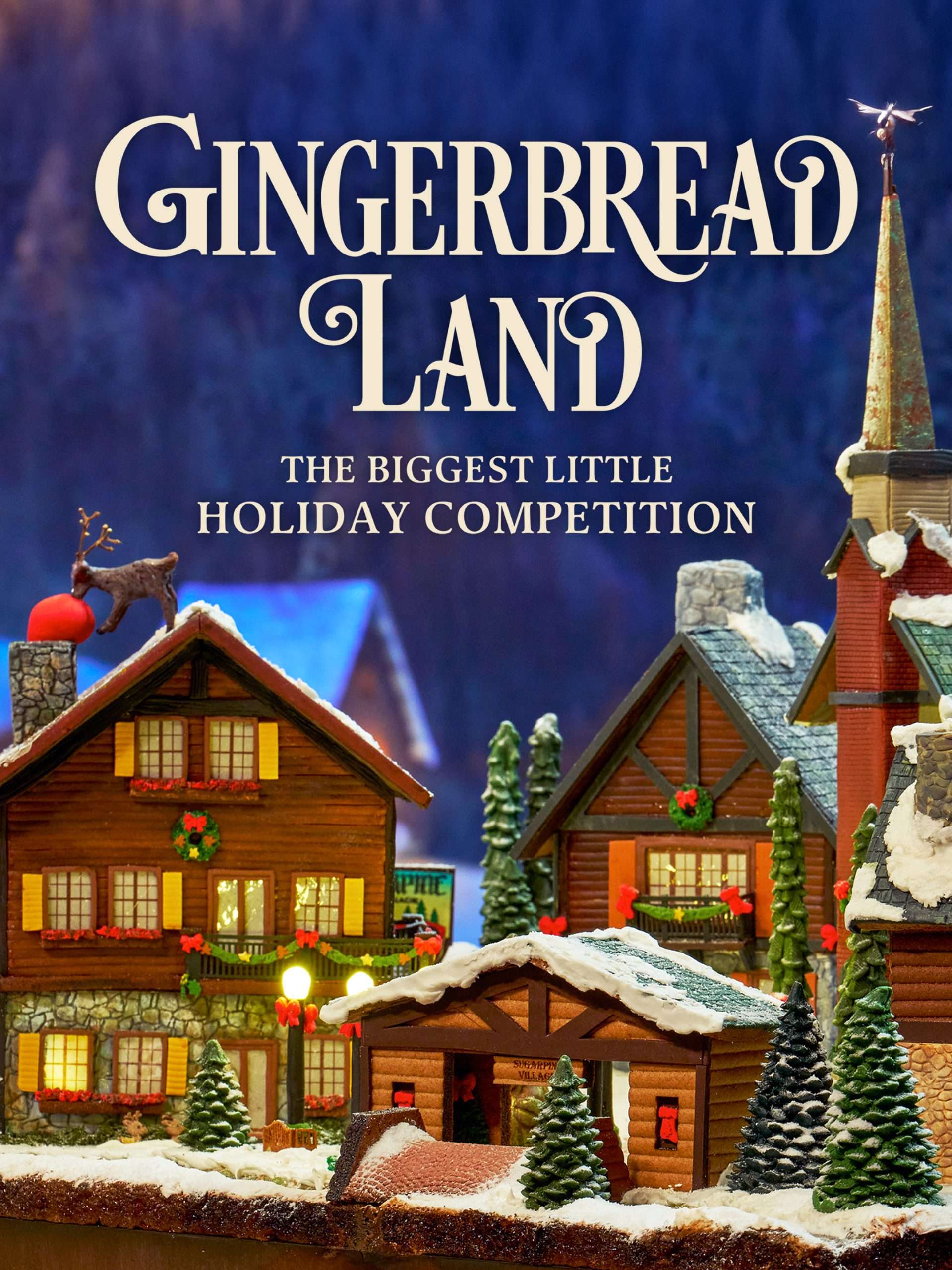 Gingerbread Land: The Biggest Little Holiday Competition “Episode 1” S1E1 November 17 2025 on Magnolia