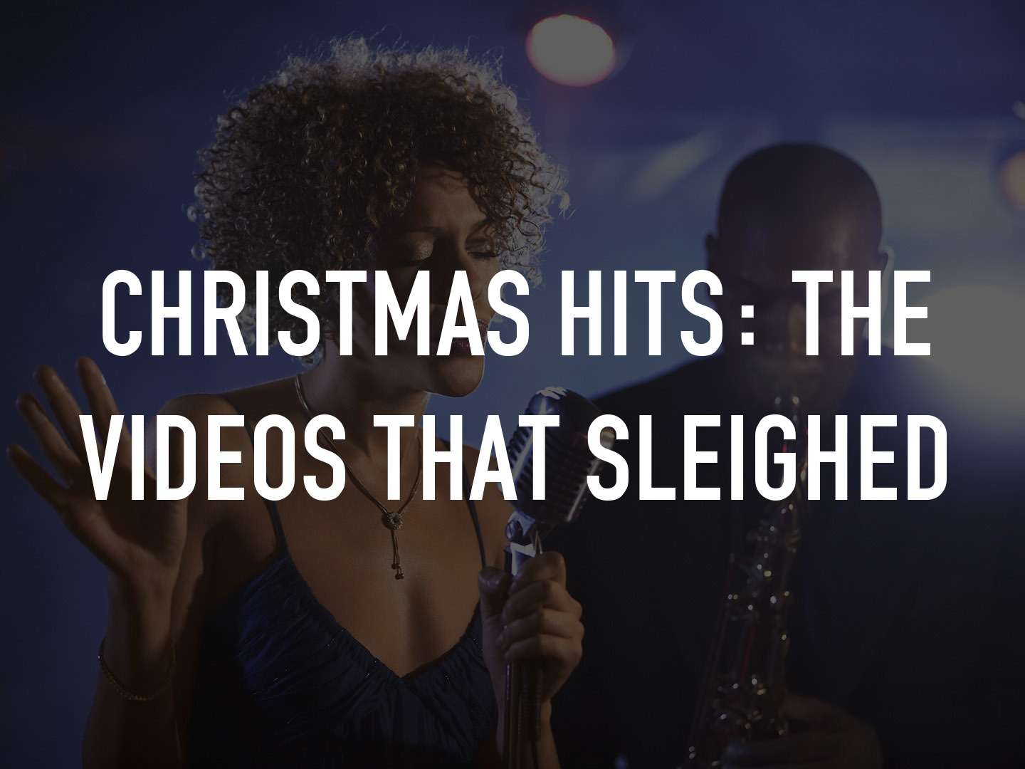 Christmas Hits: The Videos that Sleighed 13 December 2025 on BBC Two 1 Christmas Hits: The Videos that Sleighed 13 December 2025 on BBC Two