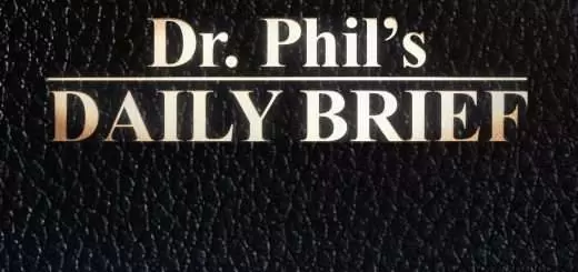 Dr. Phil's Daily Brief Season 1 Episode 22 