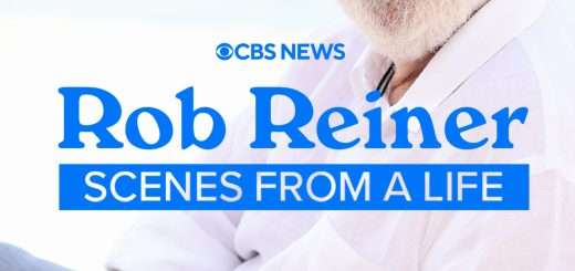 CBS News: Rob Reiner -- Scenes From a Life