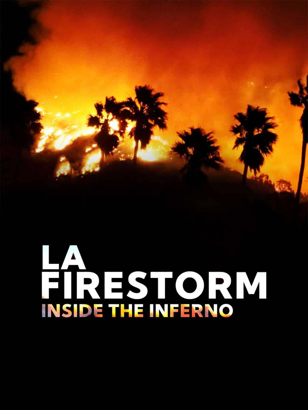 LA Firestorm “Night without End” S1E2 February 1 2026 on REELZ