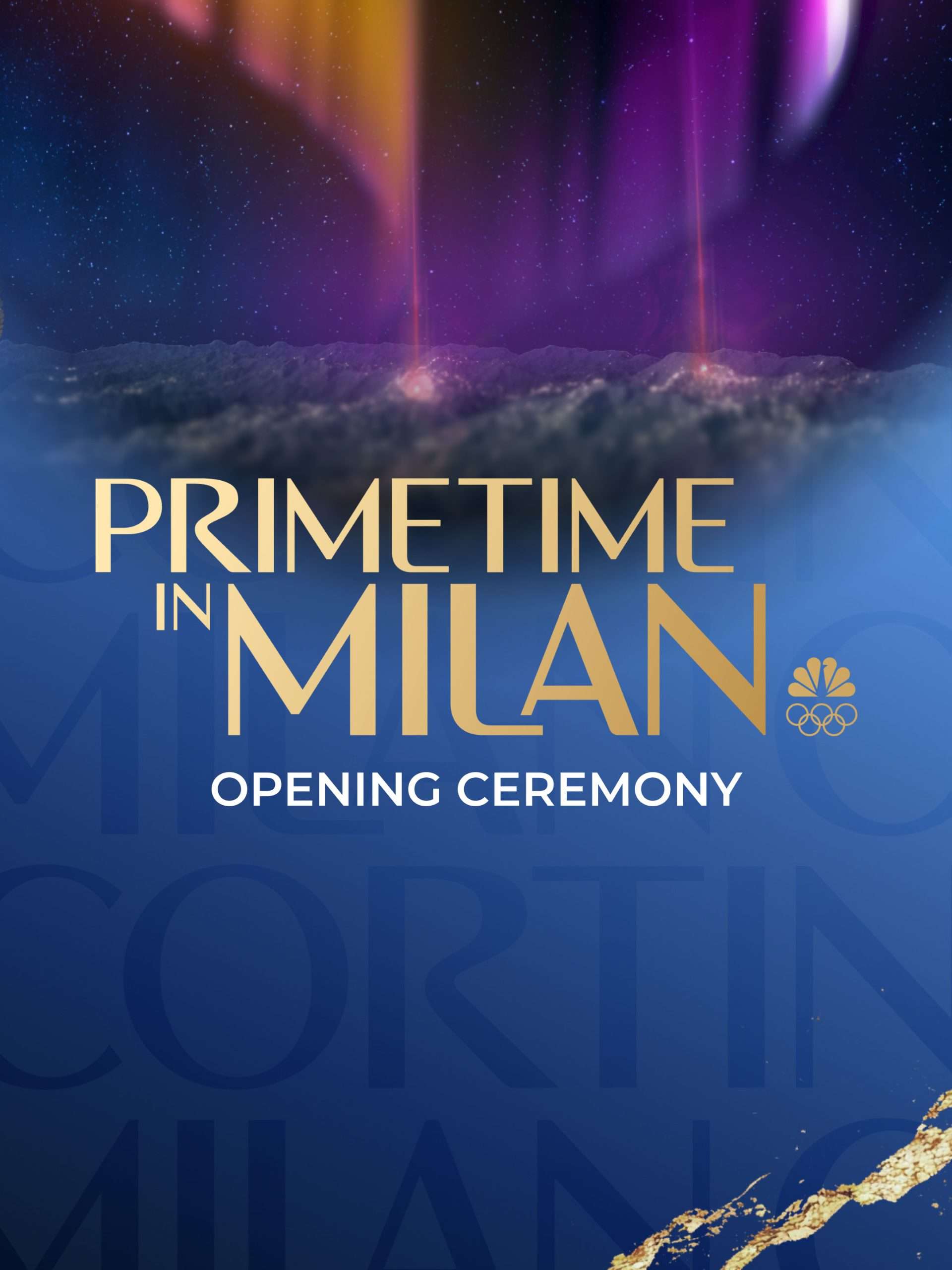 Primetime in Milan: The Olympics “Figure Skating, Snowboarding, Skeleton: Primetime in Milan” February 13 2026 on NBC