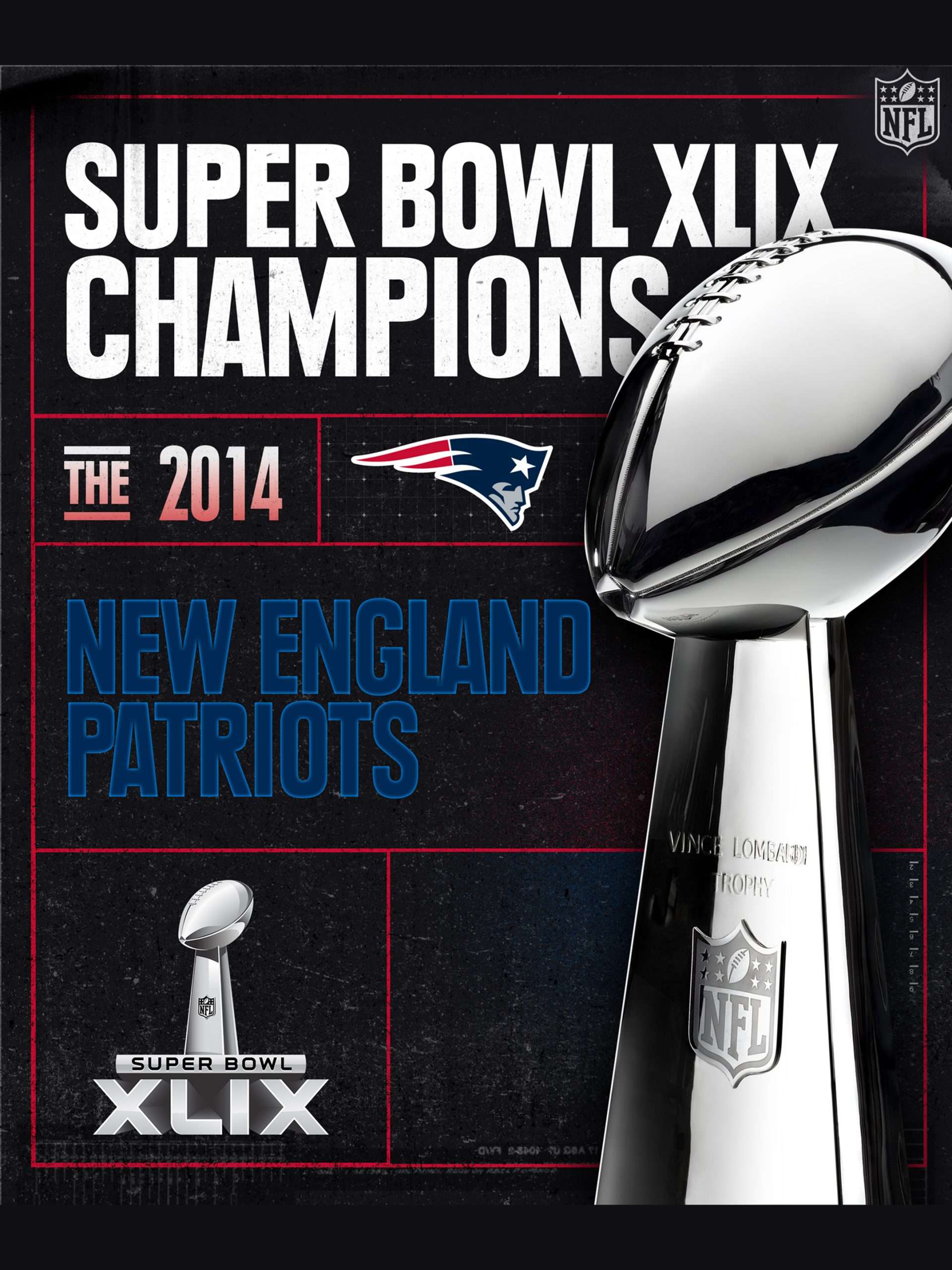 Super Bowl XLIX Champions: 2014 New England Patriots  February 3 2026 on truTV