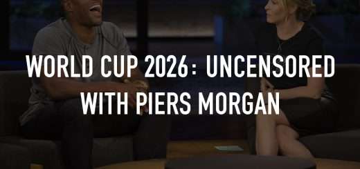 World Cup 2026: Uncensored With Piers Morgan S1E1 30 June 2026 on 5