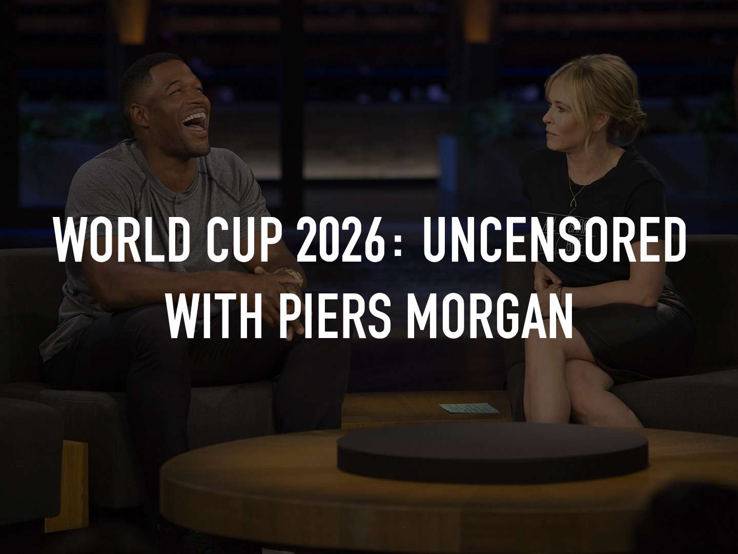 World Cup 2026: Uncensored With Piers Morgan S1E2 2 July 2026 on 5